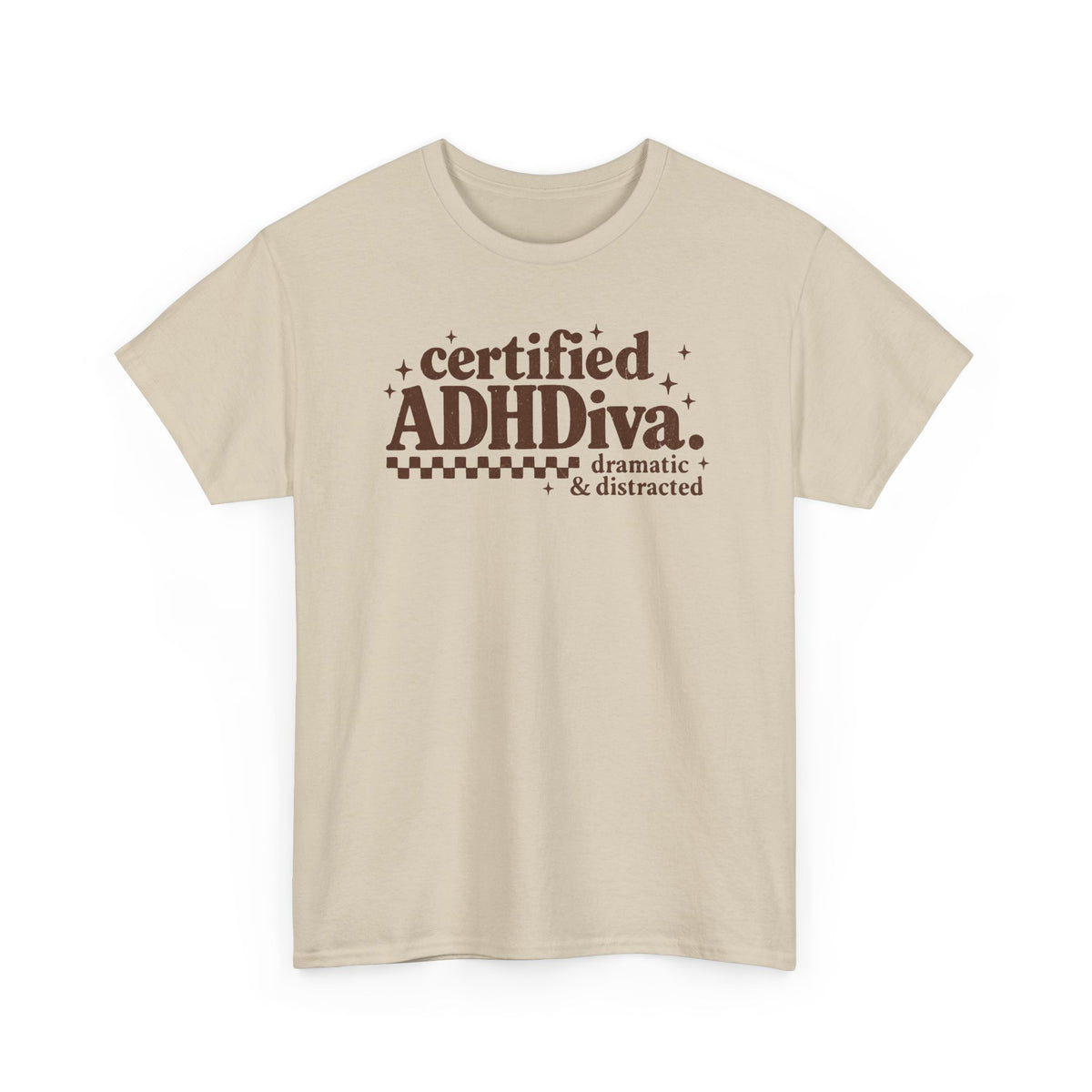 Certified ADHD Diva Graphic T-Shirt – Funny Women’s Statement Tee