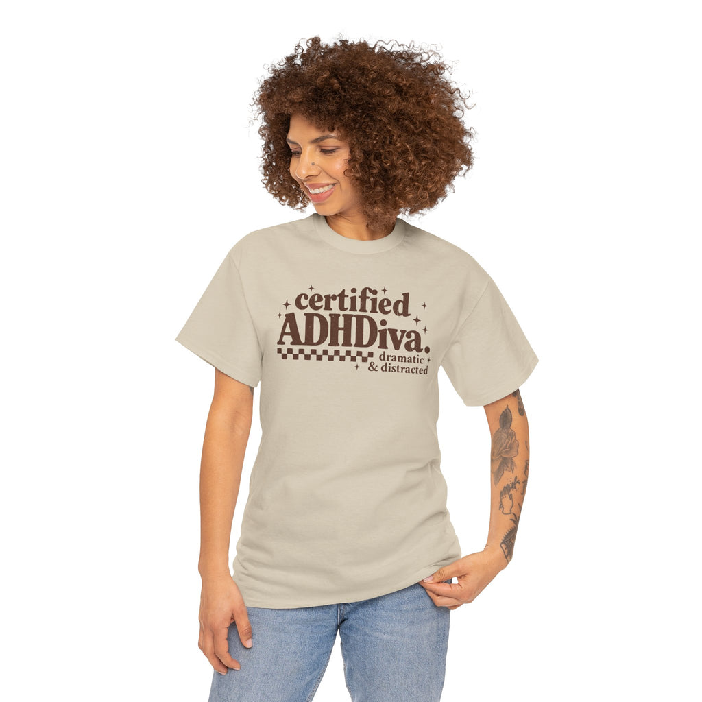 Certified ADHD Diva Graphic T-Shirt – Funny Women’s Statement Tee