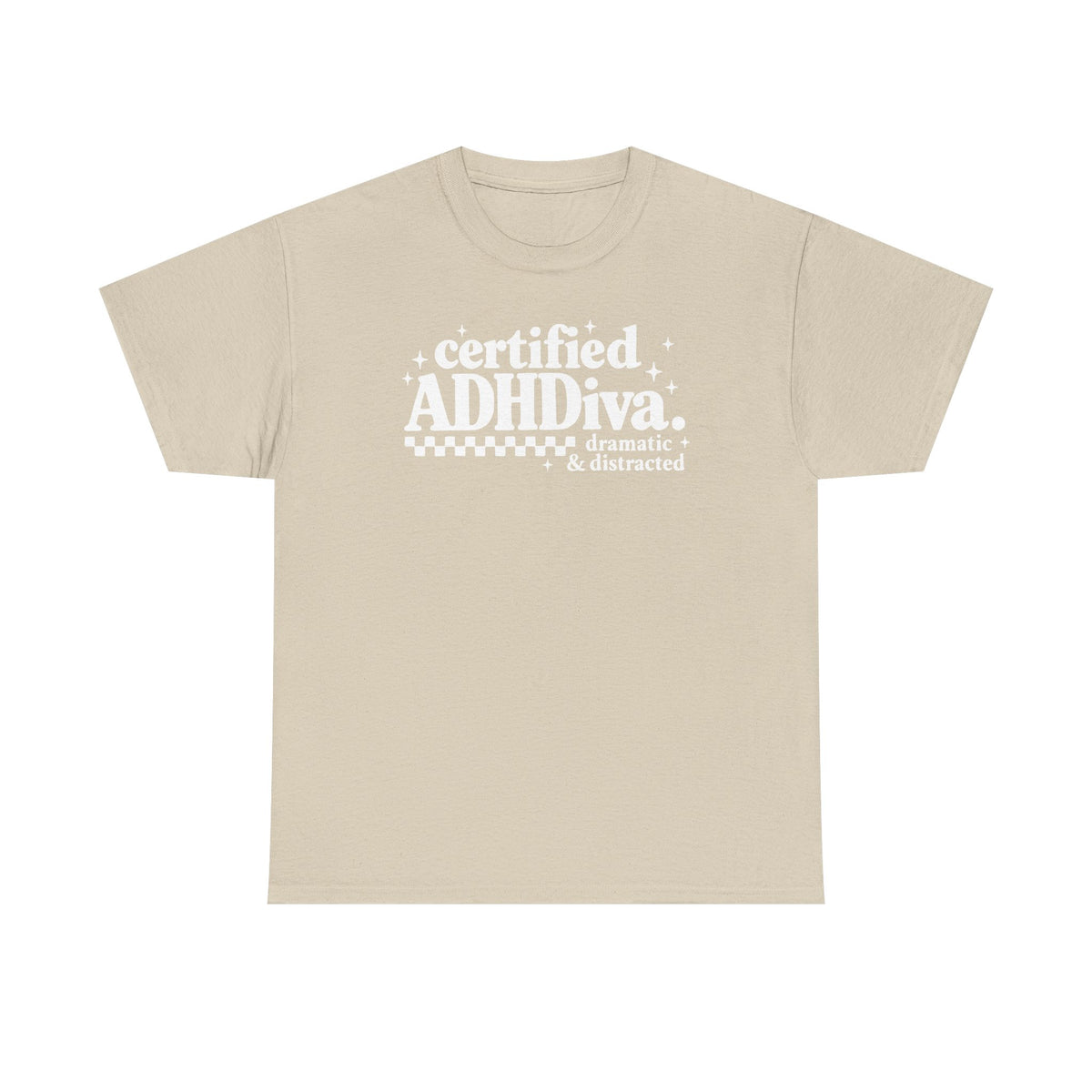Certified ADHD Diva Graphic T-Shirt – Funny Women’s Statement Tee