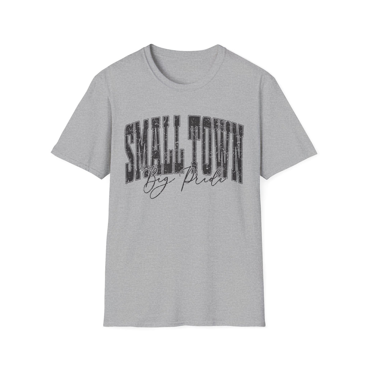 Small Town Big Pride Tee