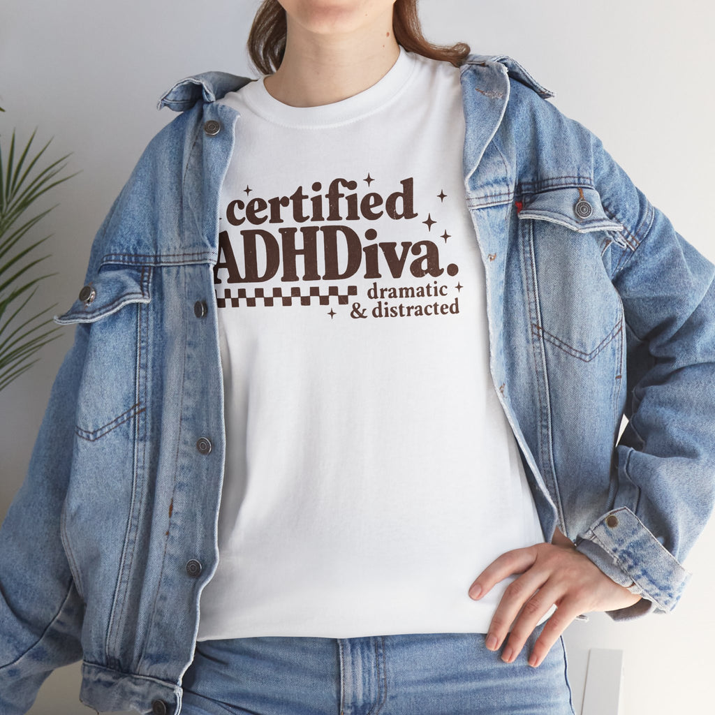 Certified ADHD Diva Graphic T-Shirt – Funny Women’s Statement Tee