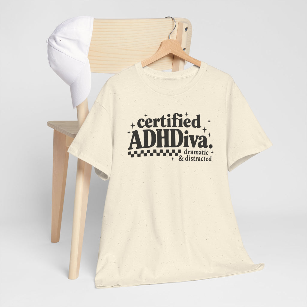 Certified ADHD Diva Graphic T-Shirt – Funny Women’s Statement Tee