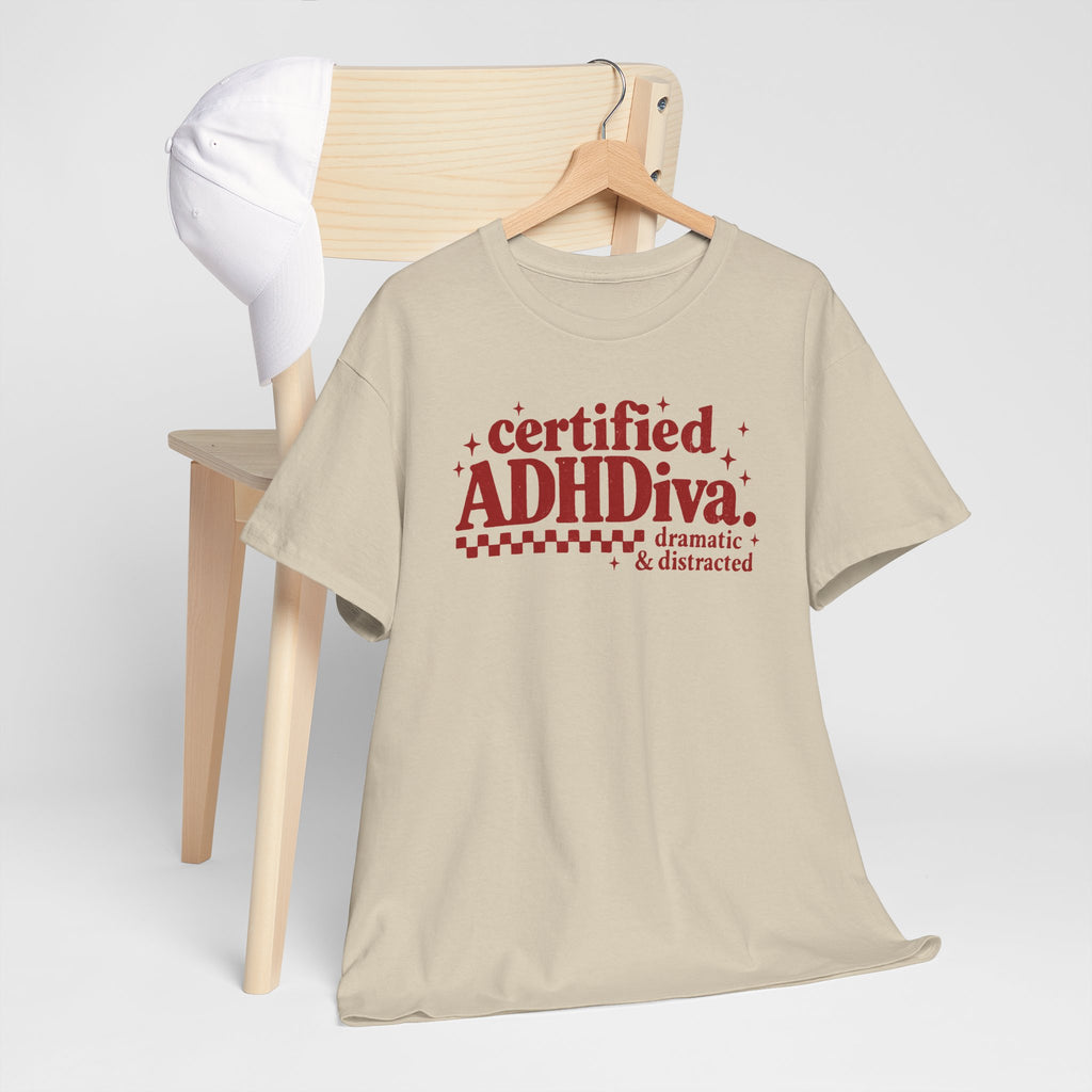 Certified ADHD Diva Graphic T-Shirt – Funny Women’s Statement Tee