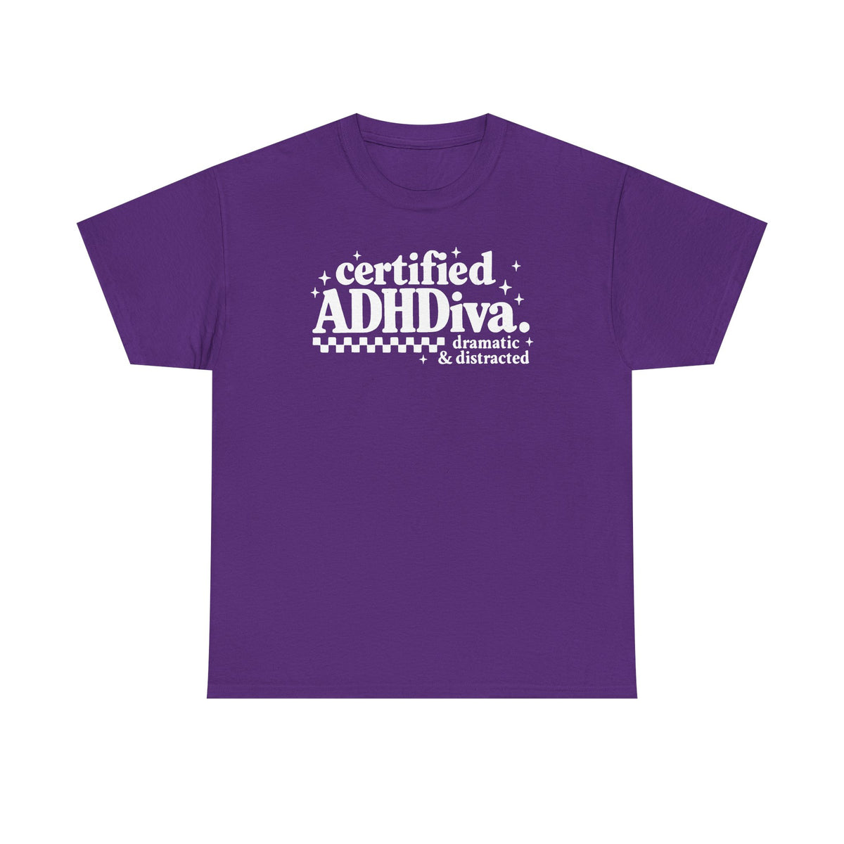 Certified ADHD Diva Graphic T-Shirt – Funny Women’s Statement Tee
