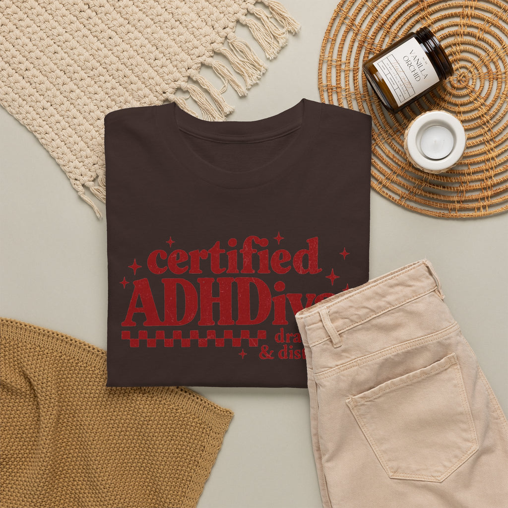 Certified ADHD Diva Graphic T-Shirt – Funny Women’s Statement Tee