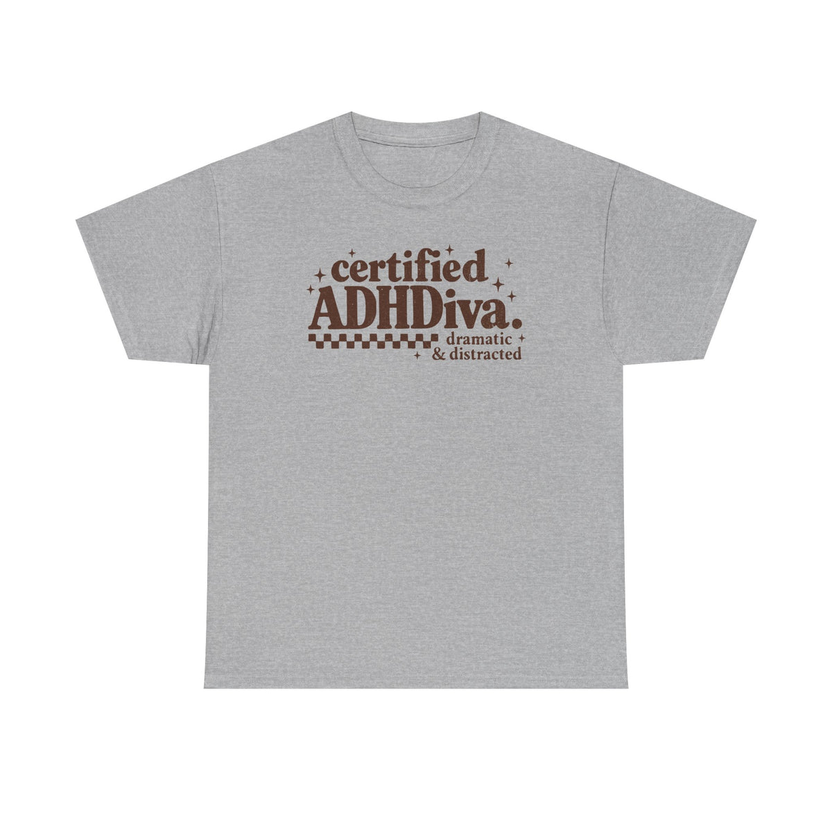 Certified ADHD Diva Graphic T-Shirt – Funny Women’s Statement Tee