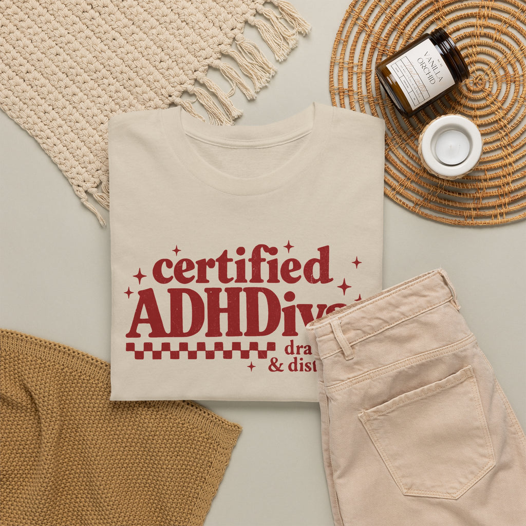 Certified ADHD Diva Graphic T-Shirt – Funny Women’s Statement Tee