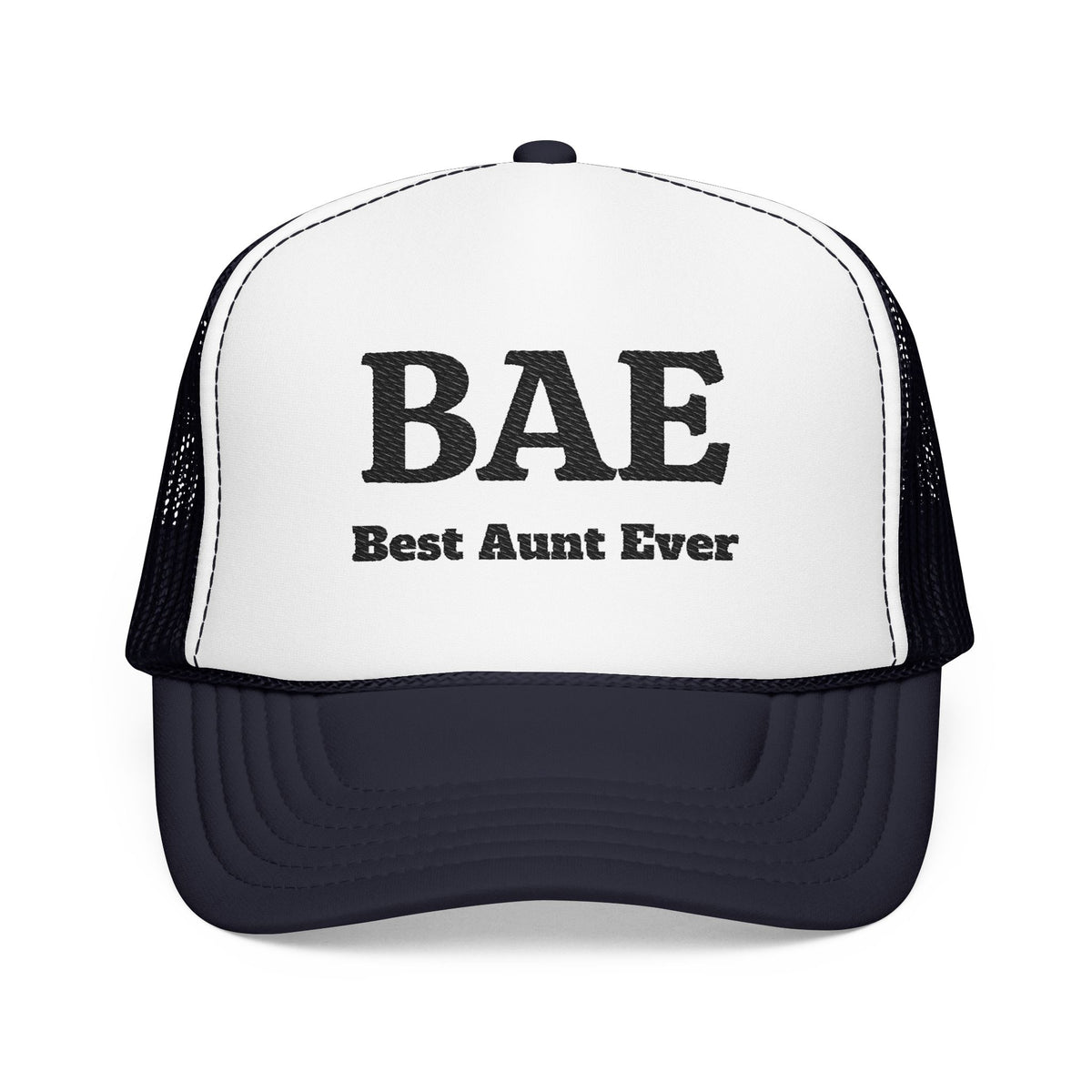 BAE – Best Aunt Ever Embroidered Trucker Hat