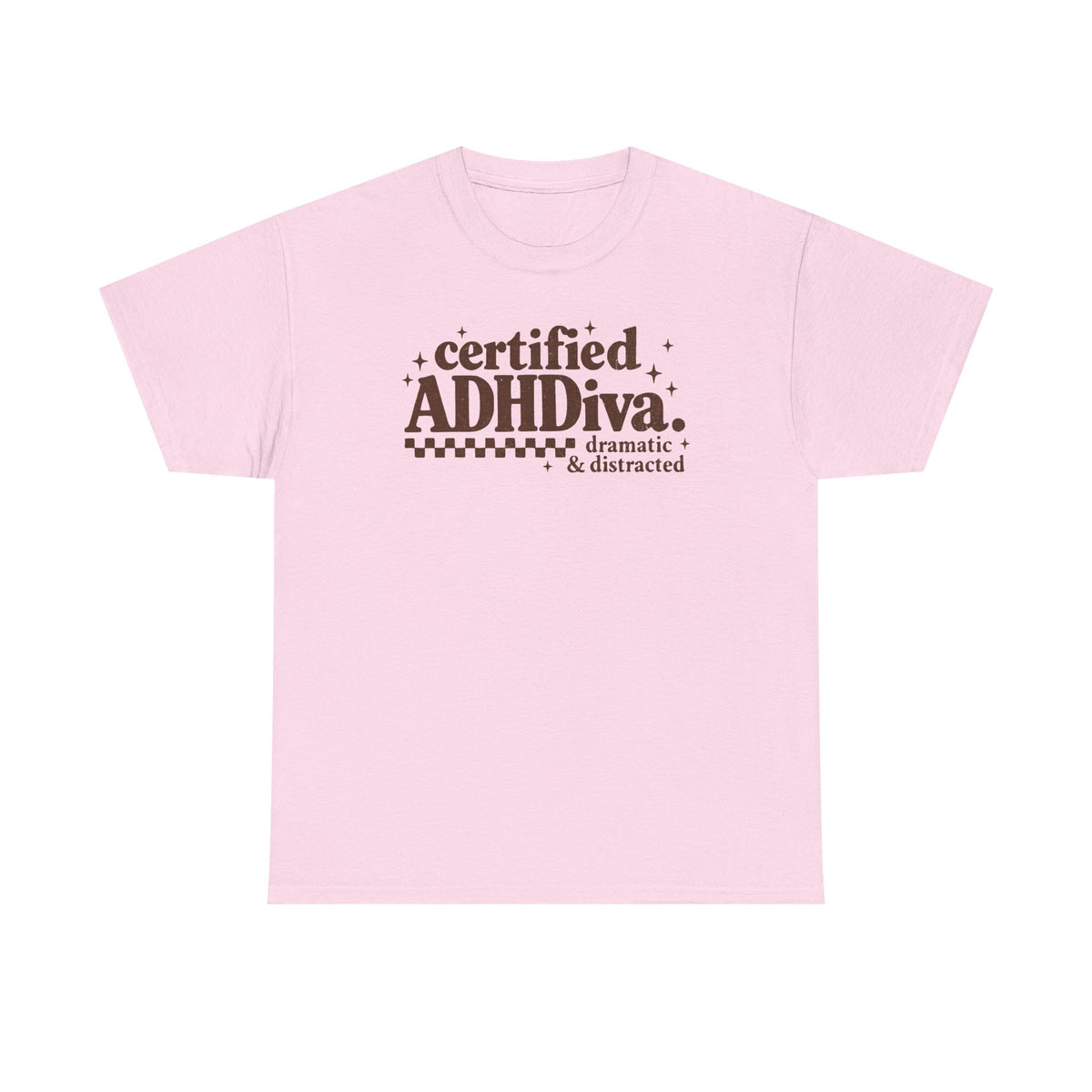 Certified ADHD Diva Graphic T-Shirt – Funny Women’s Statement Tee