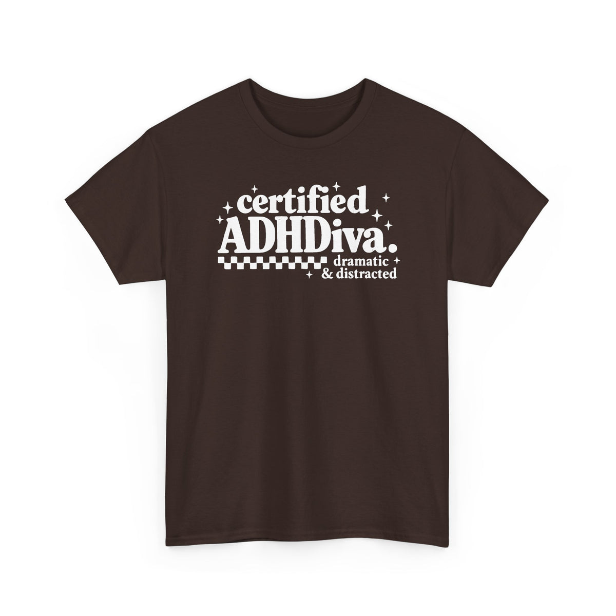 Certified ADHD Diva Graphic T-Shirt – Funny Women’s Statement Tee