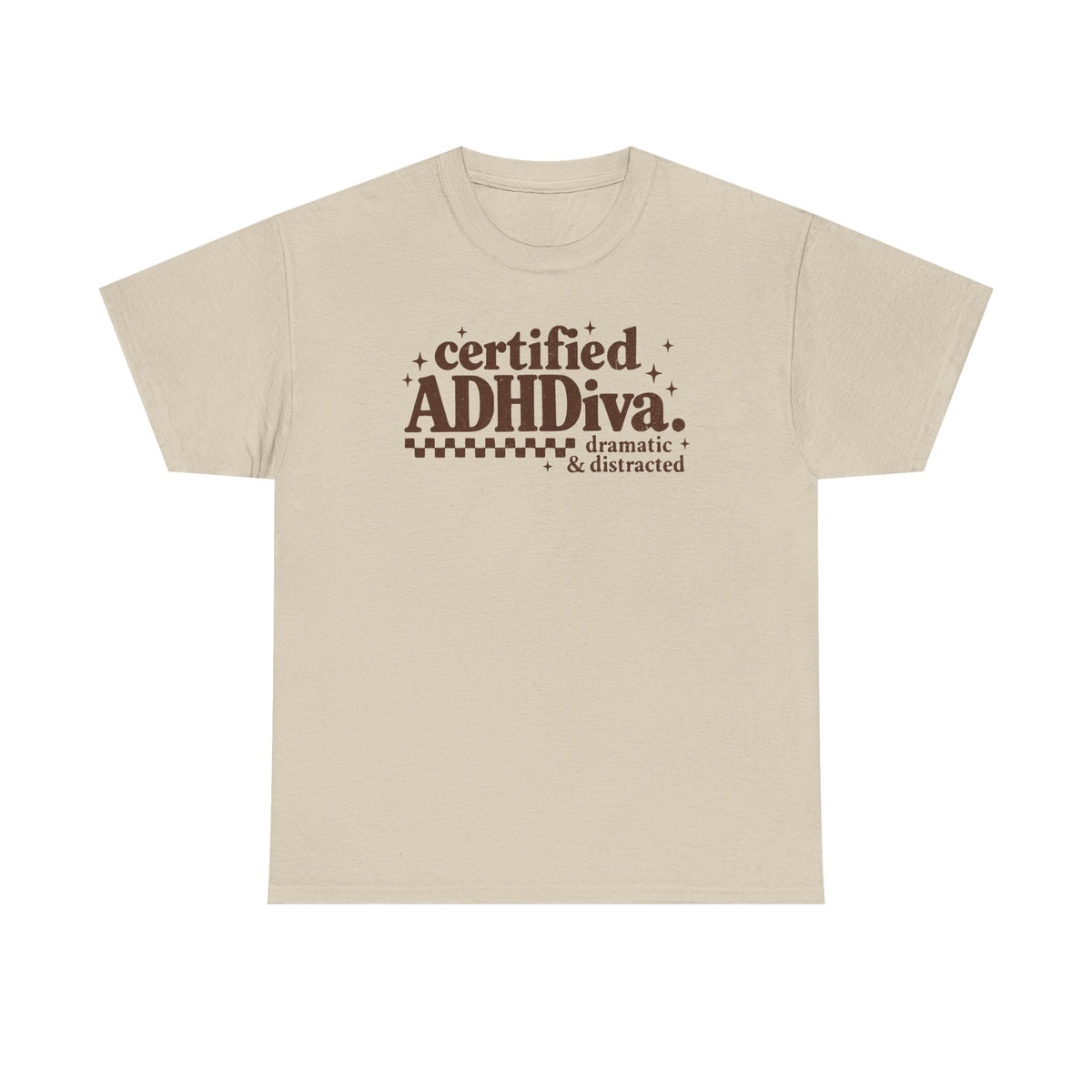 Certified ADHD Diva Graphic T-Shirt – Funny Women’s Statement Tee