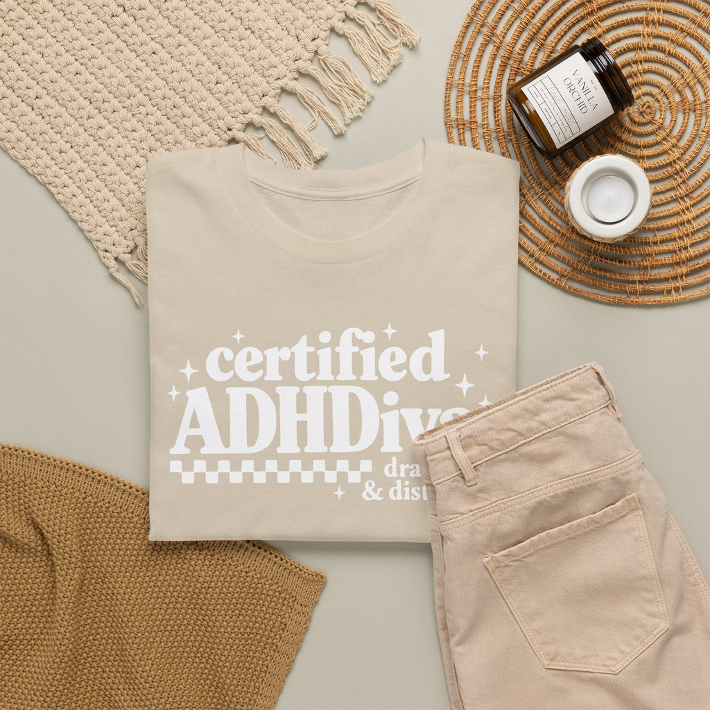 Certified ADHD Diva Graphic T-Shirt – Funny Women’s Statement Tee