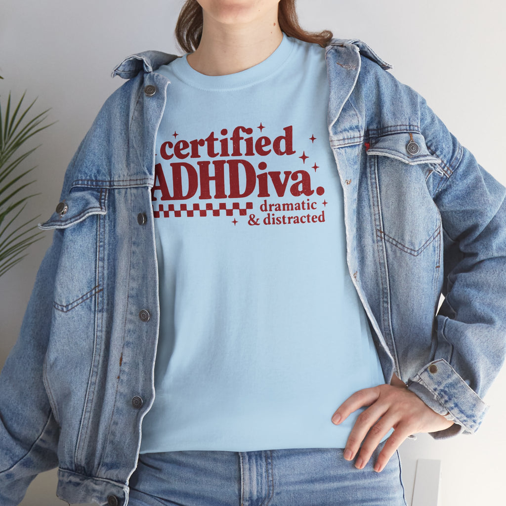 Certified ADHD Diva Graphic T-Shirt – Funny Women’s Statement Tee
