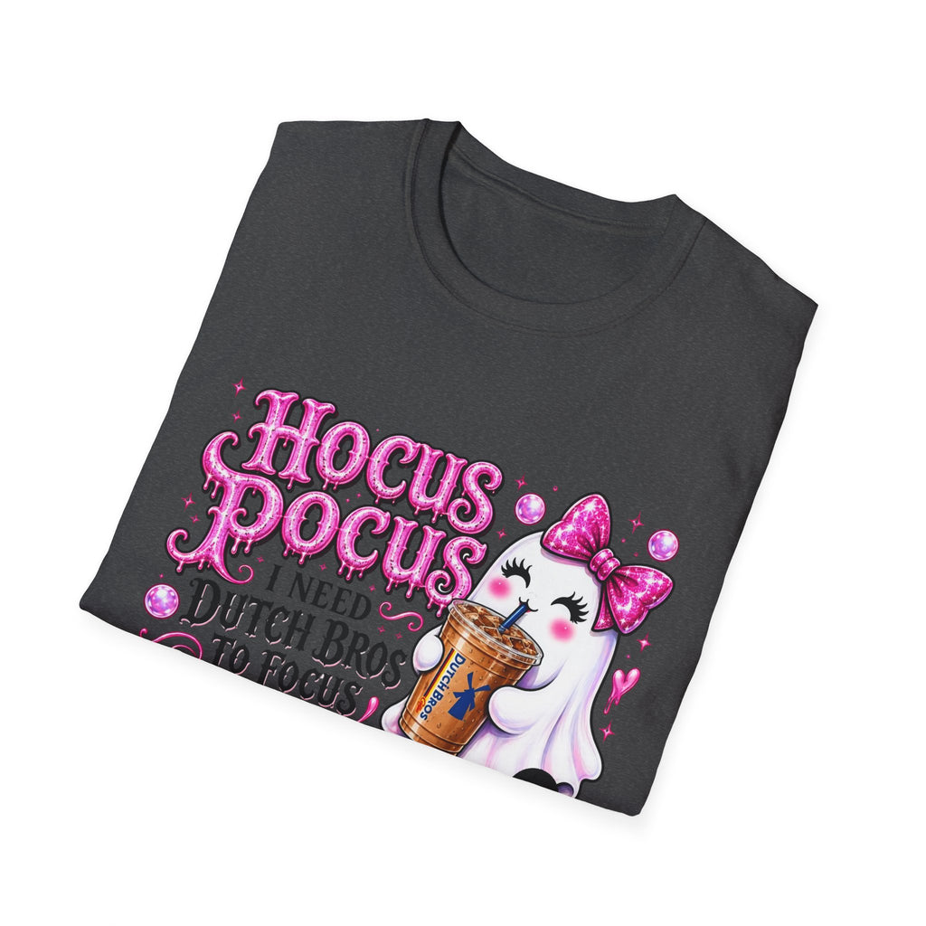 Hocus Pocus I Need Dutch Bros to Focus T-Shirt