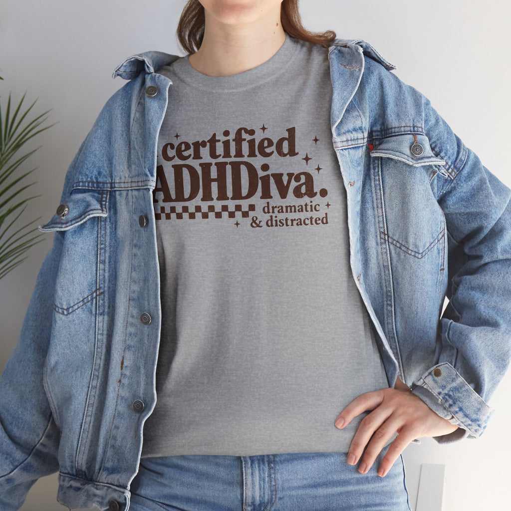 Certified ADHD Diva Graphic T-Shirt – Funny Women’s Statement Tee