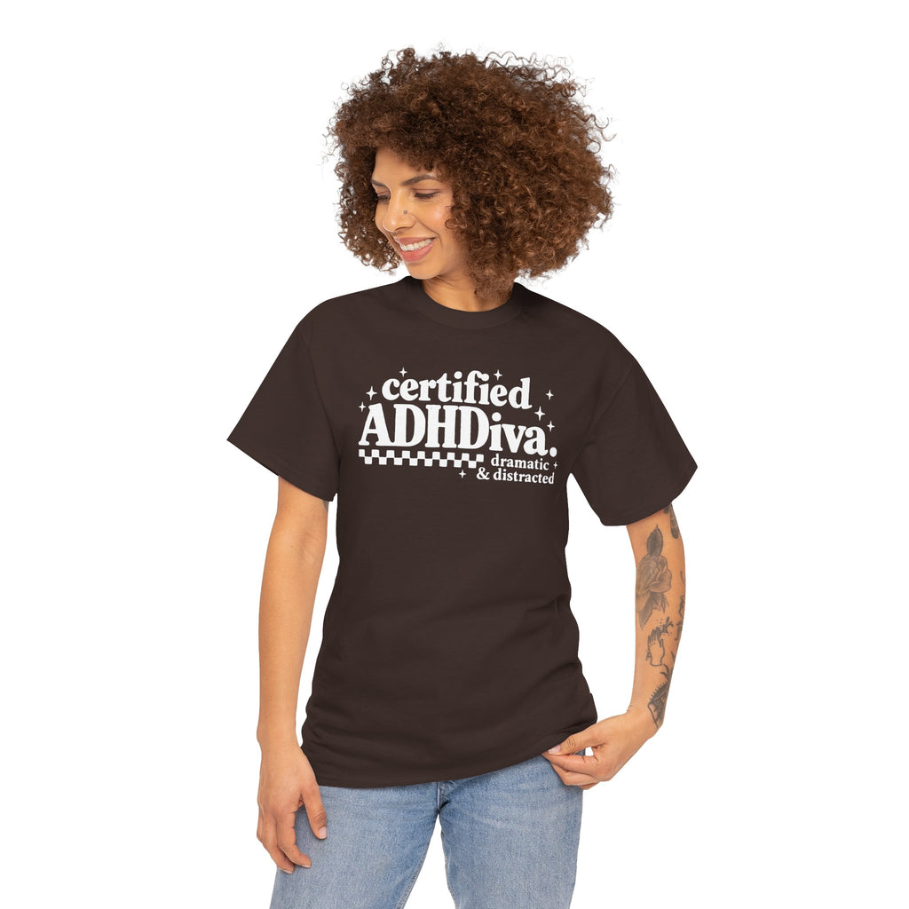Certified ADHD Diva Graphic T-Shirt – Funny Women’s Statement Tee