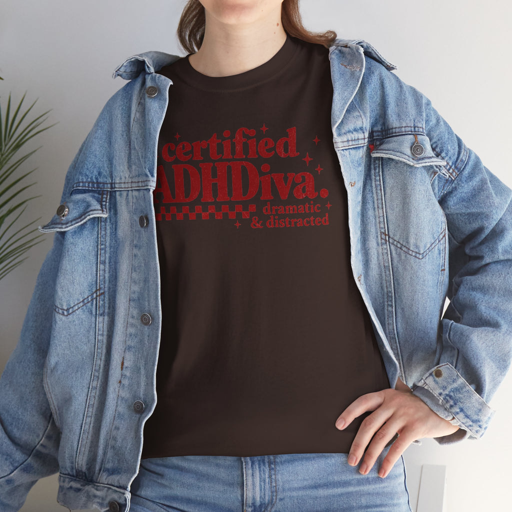 Certified ADHD Diva Graphic T-Shirt – Funny Women’s Statement Tee