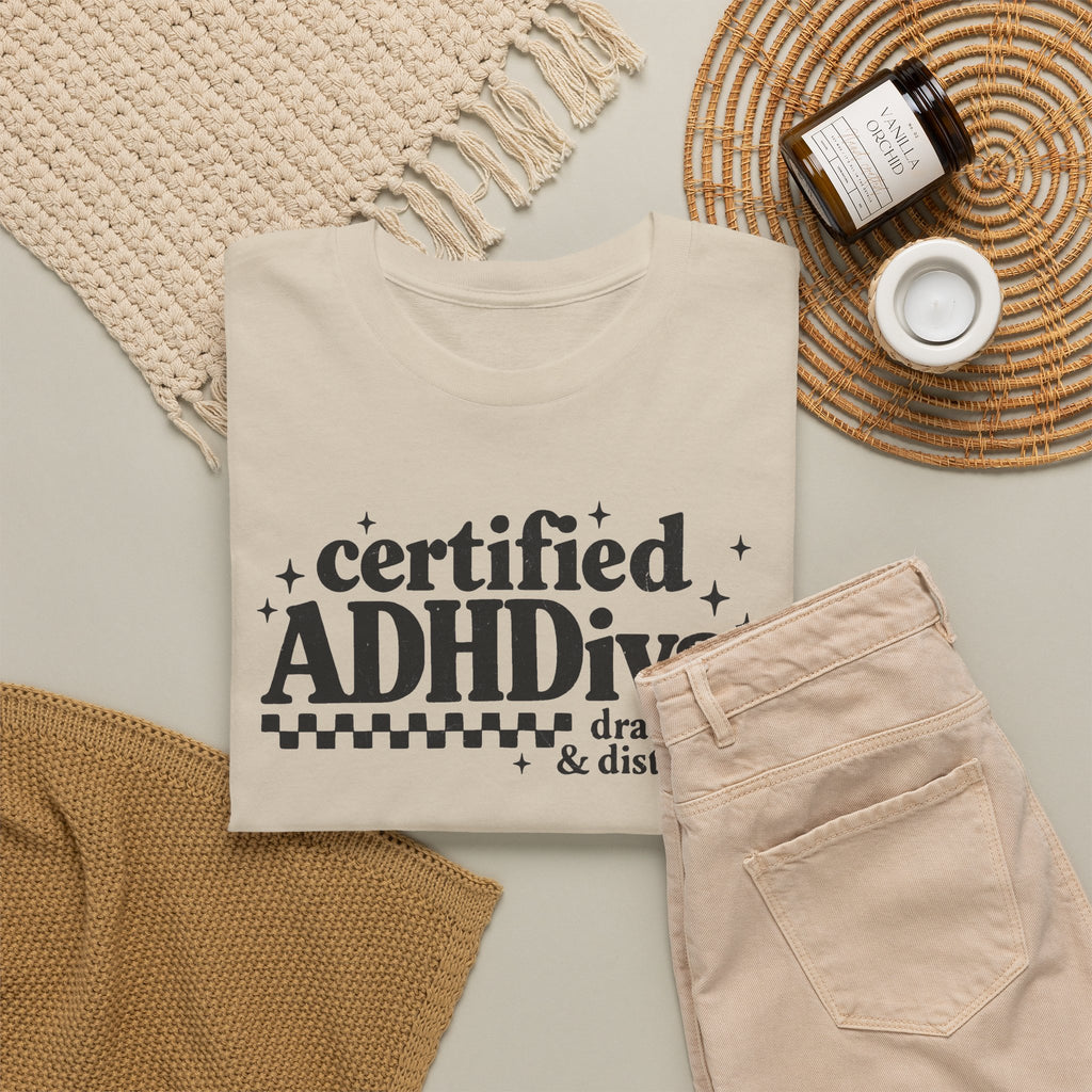 Certified ADHD Diva Graphic T-Shirt – Funny Women’s Statement Tee