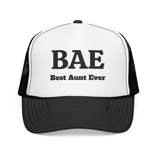 BAE – Best Aunt Ever Embroidered Trucker Hat