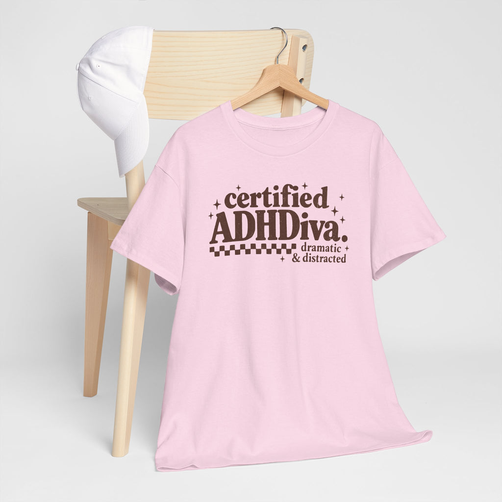 Certified ADHD Diva Graphic T-Shirt – Funny Women’s Statement Tee