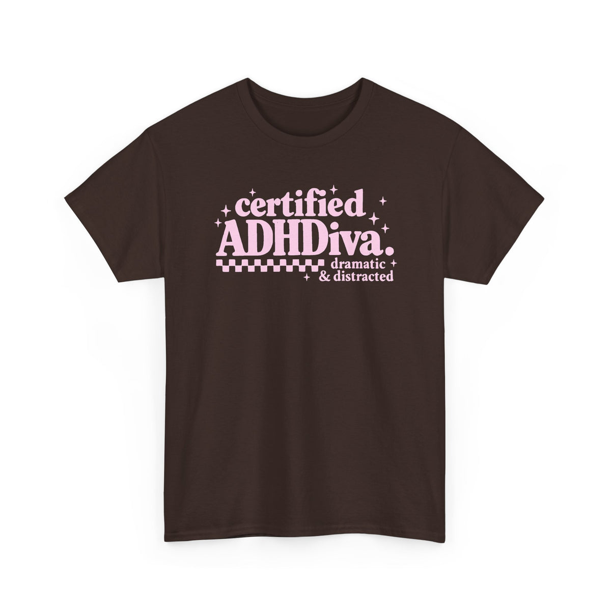 Certified ADHD Diva Graphic T-Shirt – Funny Women’s Statement Tee