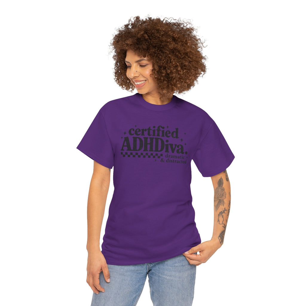 Certified ADHD Diva Graphic T-Shirt – Funny Women’s Statement Tee