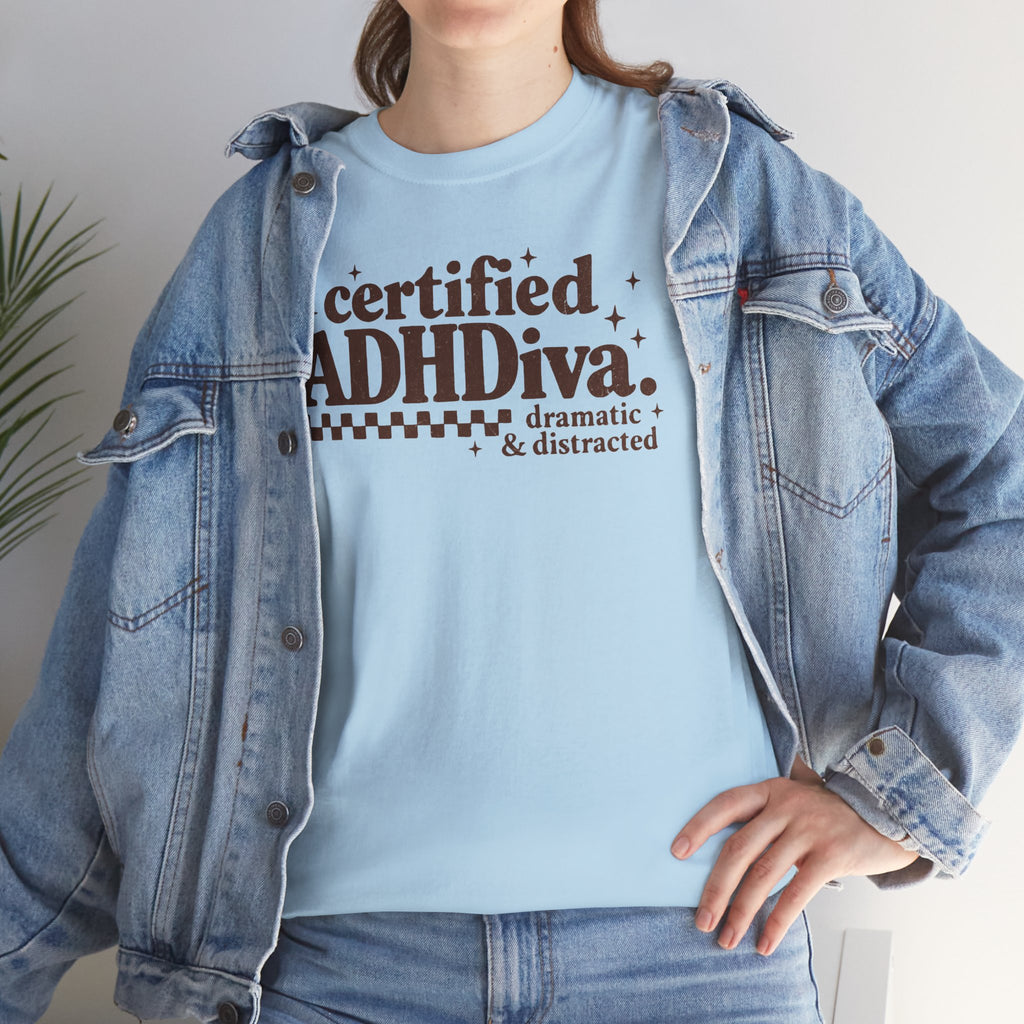 Certified ADHD Diva Graphic T-Shirt – Funny Women’s Statement Tee