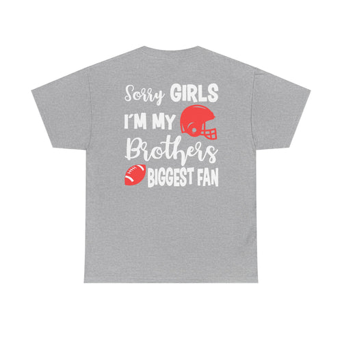 "Sorry Girls" Football Fan Tee