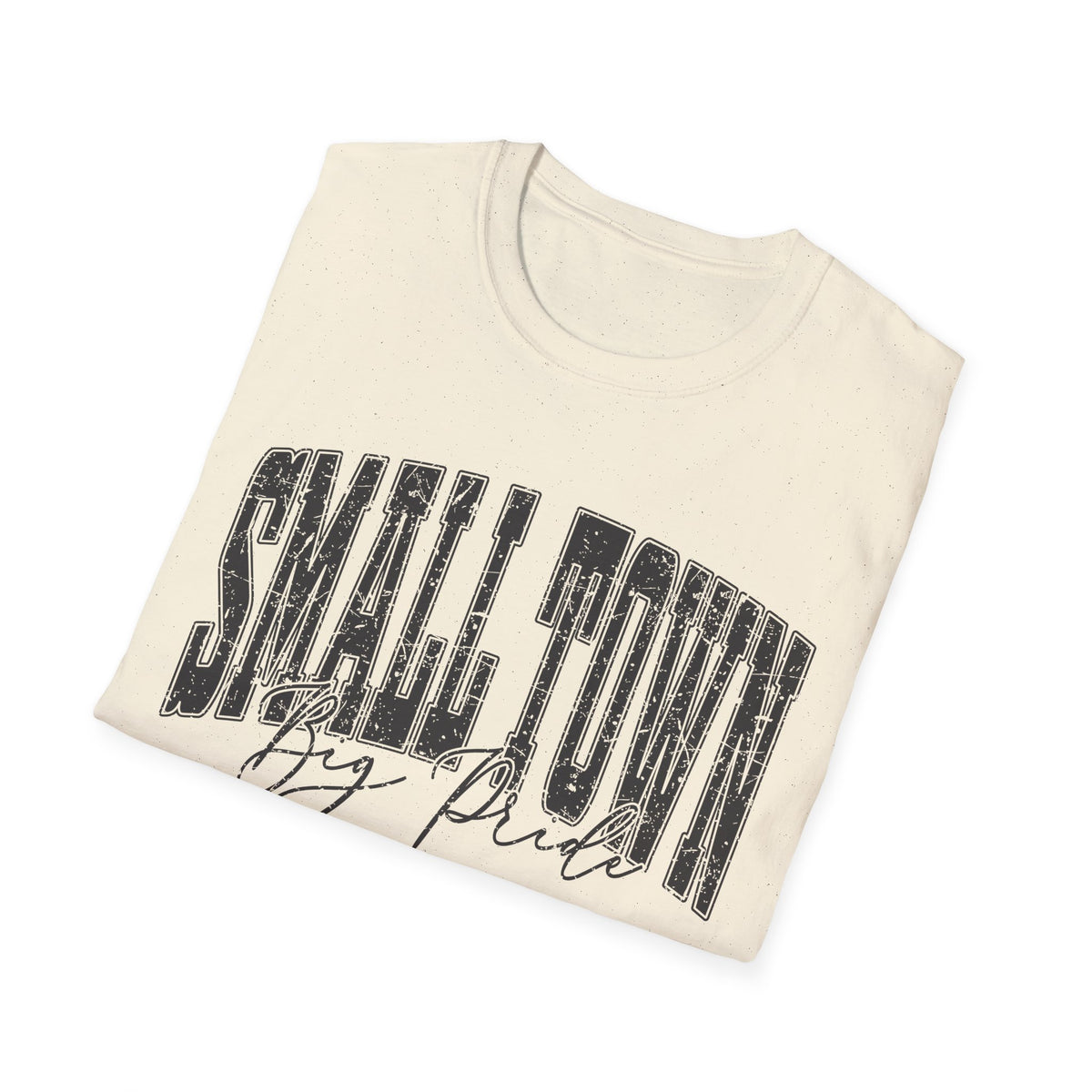 Small Town Big Pride Tee