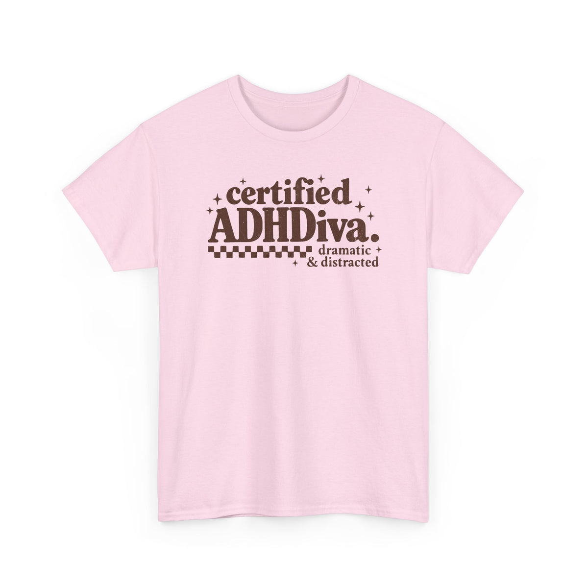 Certified ADHD Diva Graphic T-Shirt – Funny Women’s Statement Tee