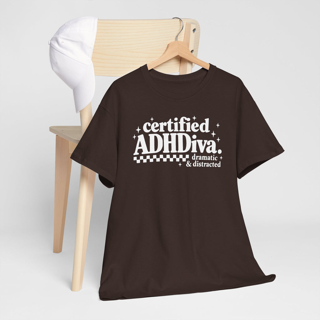 Certified ADHD Diva Graphic T-Shirt – Funny Women’s Statement Tee