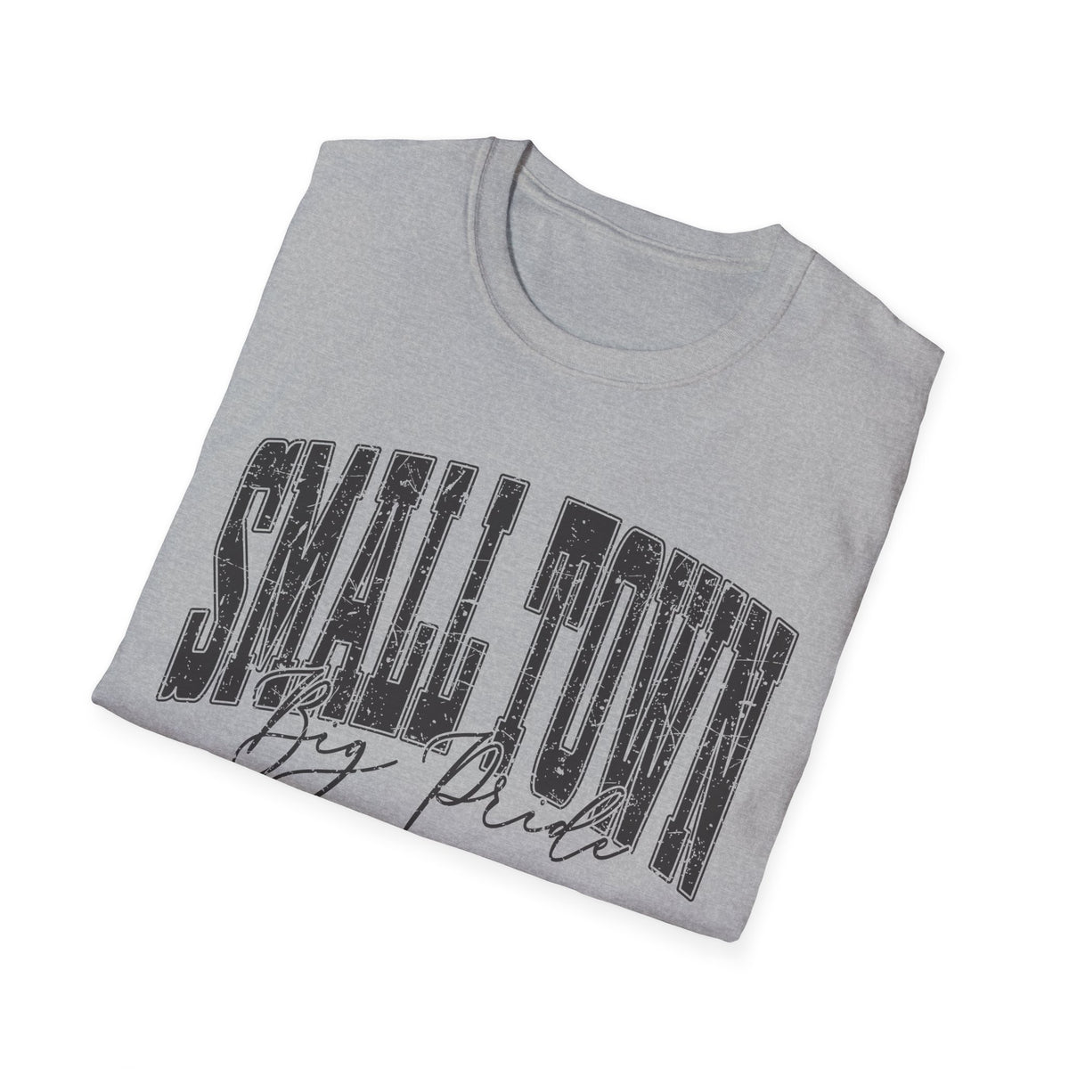 Small Town Big Pride Tee
