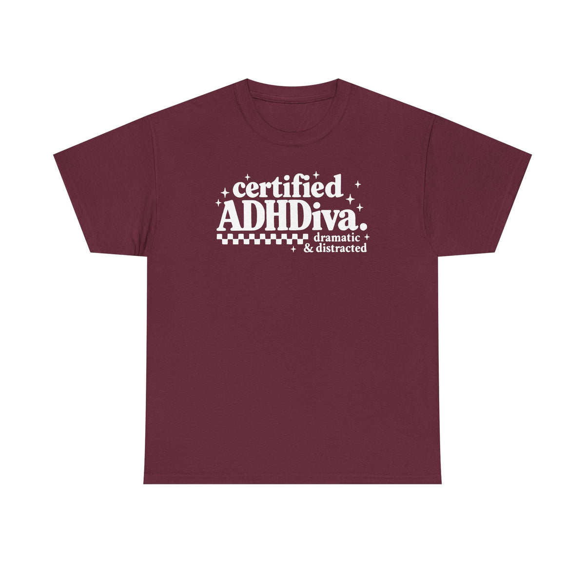 Certified ADHD Diva Graphic T-Shirt – Funny Women’s Statement Tee